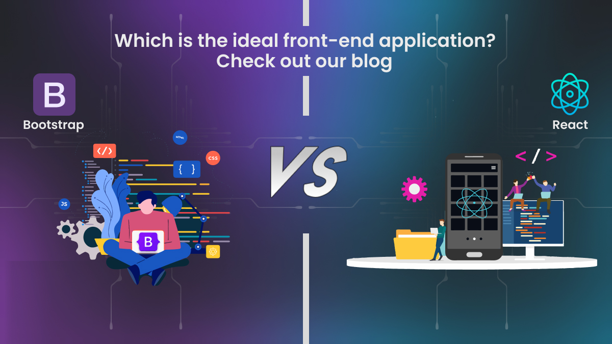 Bootstrap or React